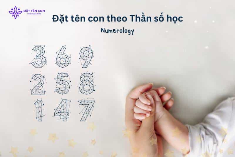 Ý nghĩa các con số trong chỉ số tên riêng khi đặt tên theo thần số học