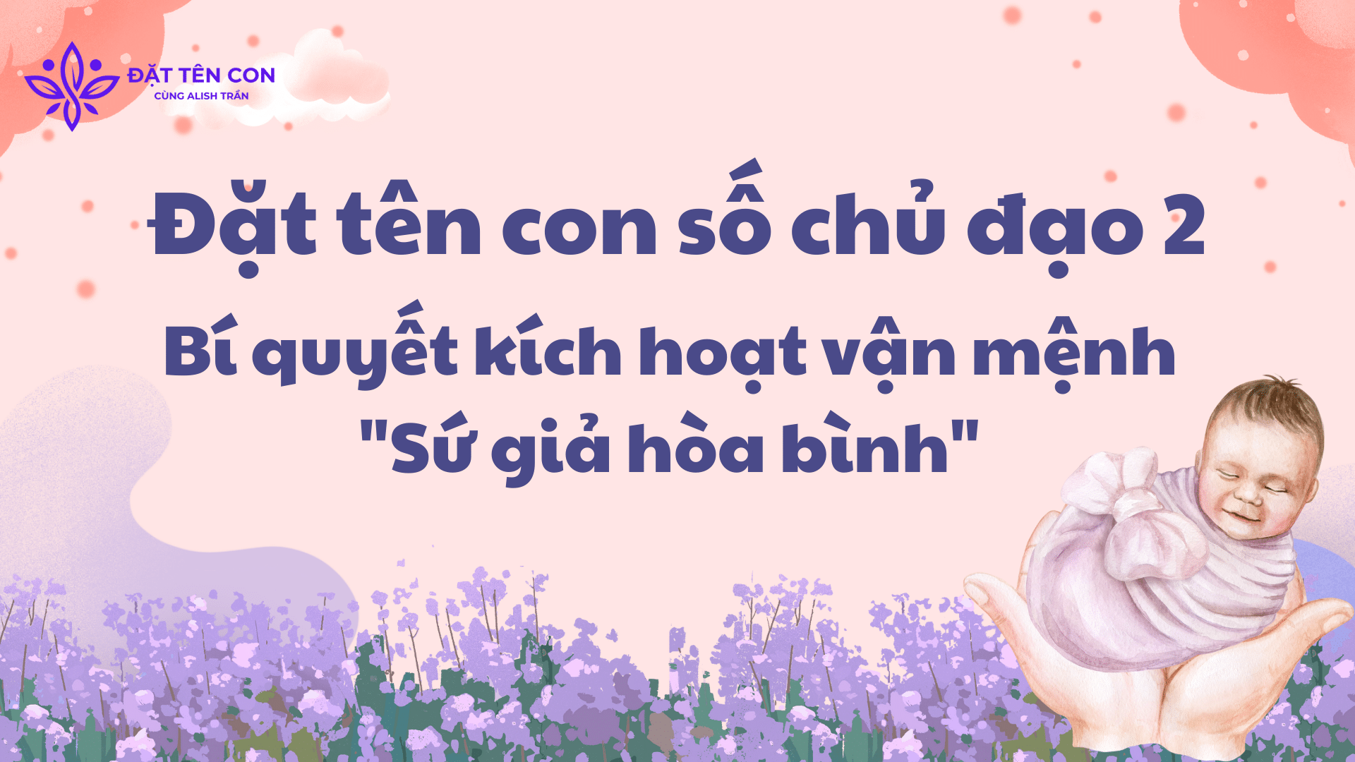Bí quyết kích hoạt vận mệnh "Sứ giả hòa bình"
